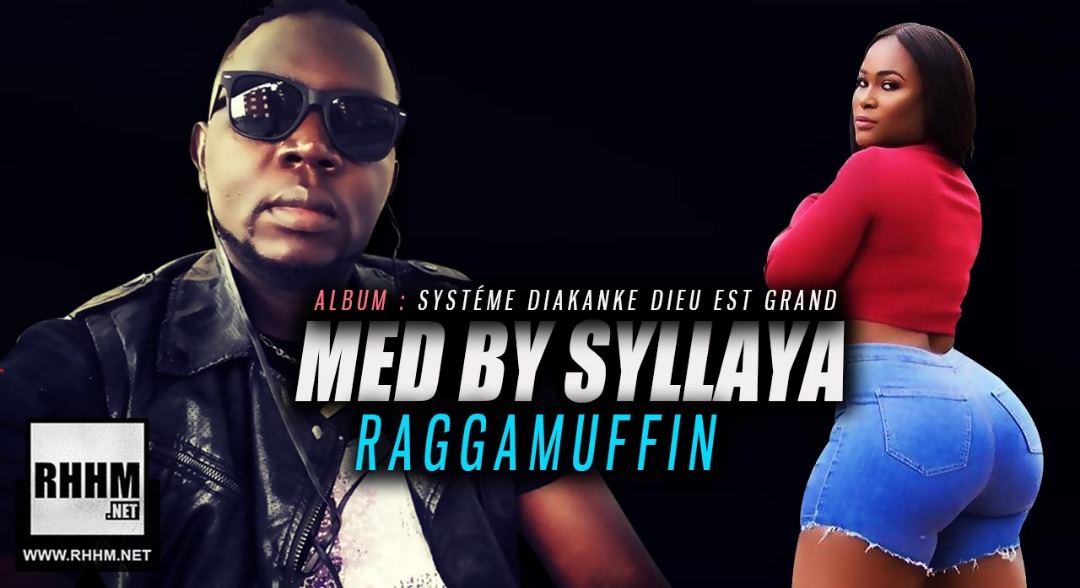 MED BY SYLLAYA - RAGGAMUFFIN (2019)