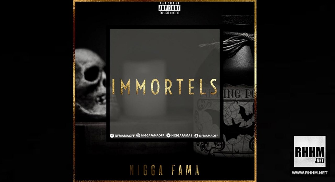 NF MAMA - IMMORTELS (2019)