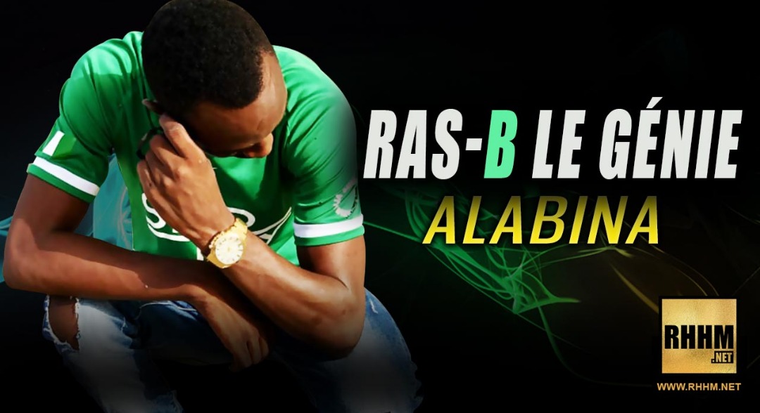 RAS-B LE GÉNIE - ALABINA (2019)