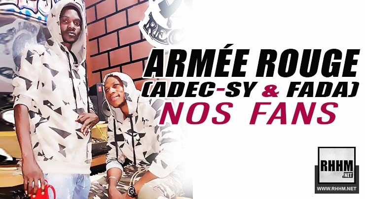 ARMÉE ROUGE (ADEC-SY & FADA) - NOS FANS (2019)