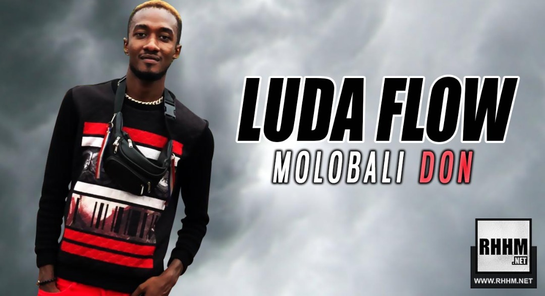 LUDA FLOW - MOLOBALI DON (2019)