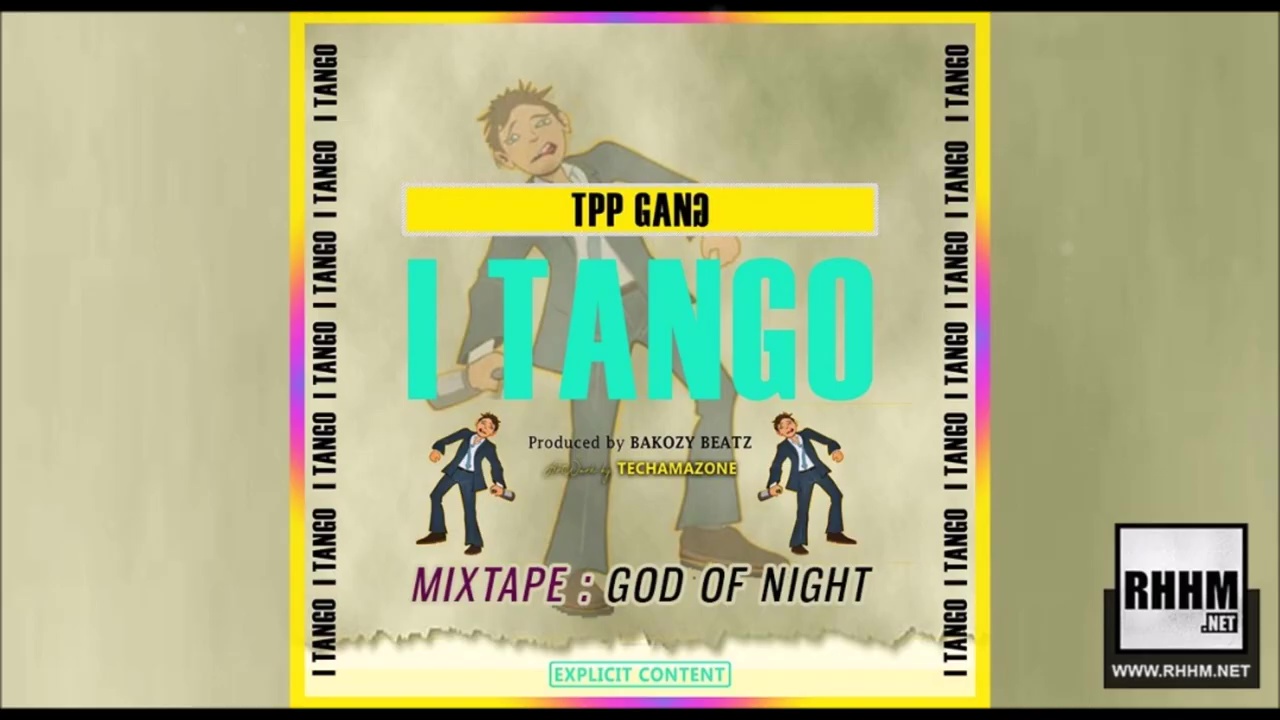 TPP GANG - I TANGO (2019)