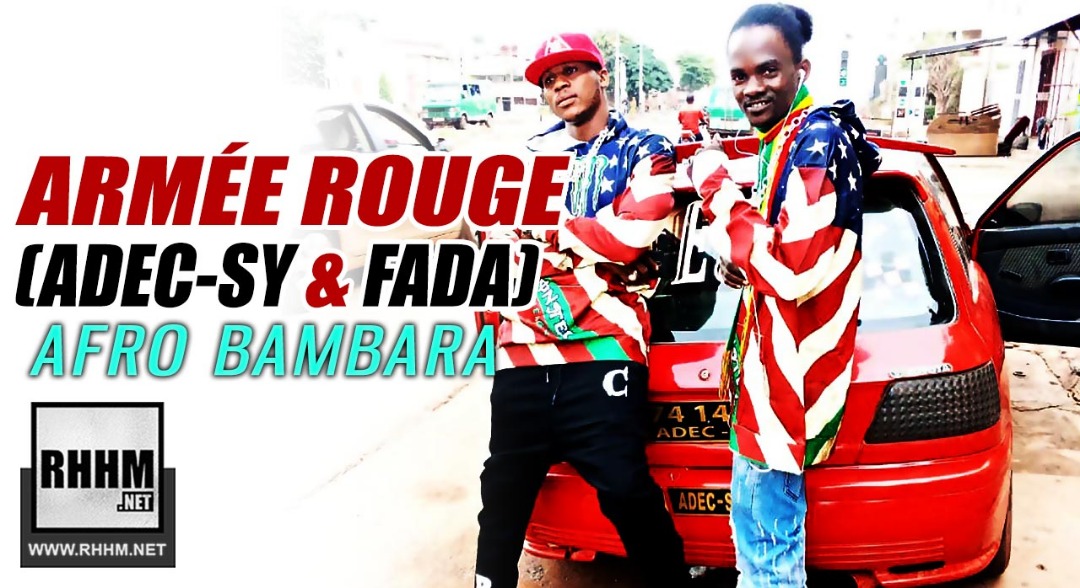 ARMÉE ROUGE (ADEC-SY et FADA) - AFRO-BAMBARA (2019)
