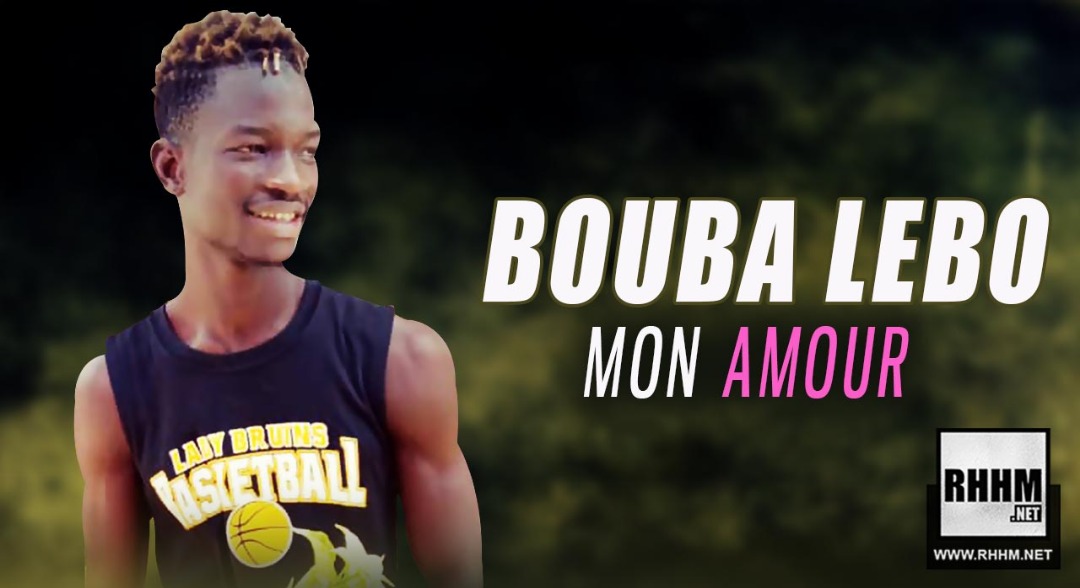 BOUBA LEBO - MON AMOUR (2019)