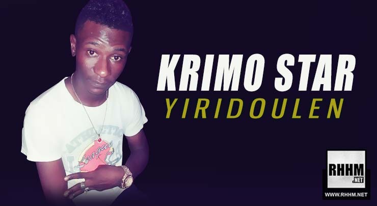 KRIMO STAR - YIRIDOULEN (2019)