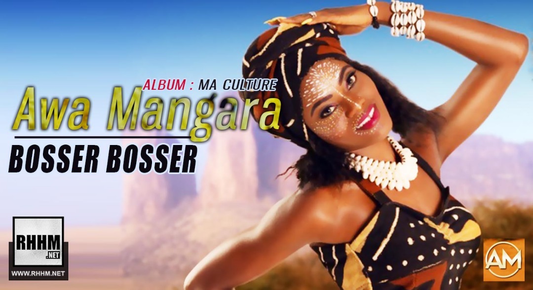 AWA MANGARA - BOSSER BOSSER (2019)