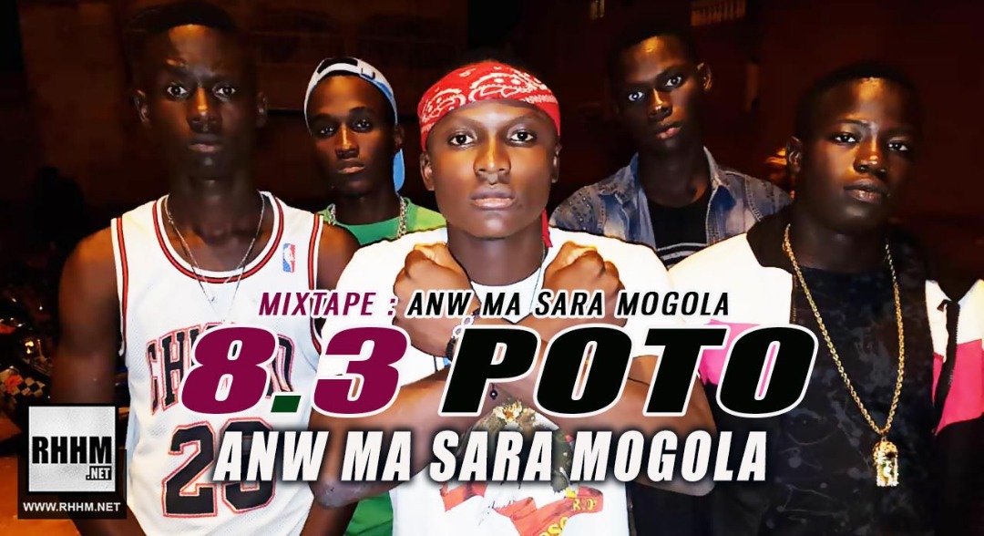 8.3 POTO - ANW MA SARA MOGOLA (2019)