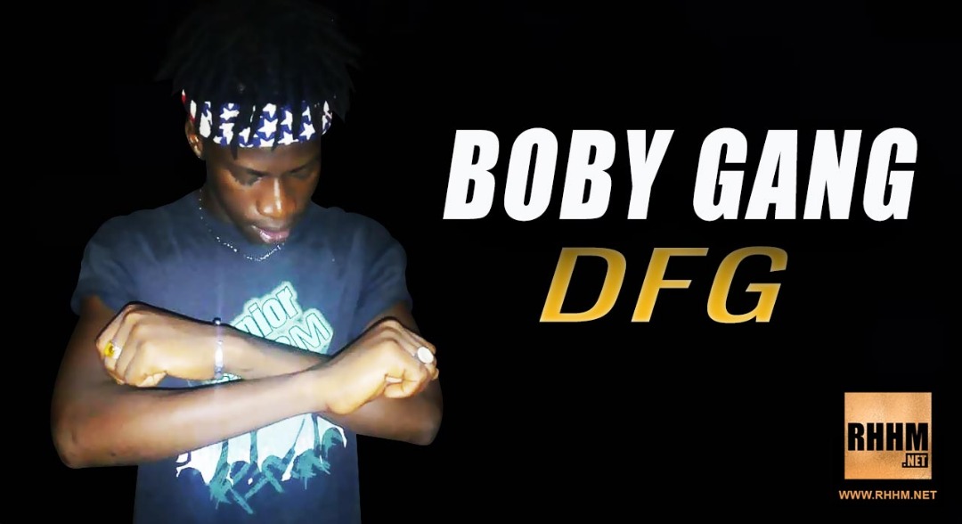BOBY GANG - DFG (2019)