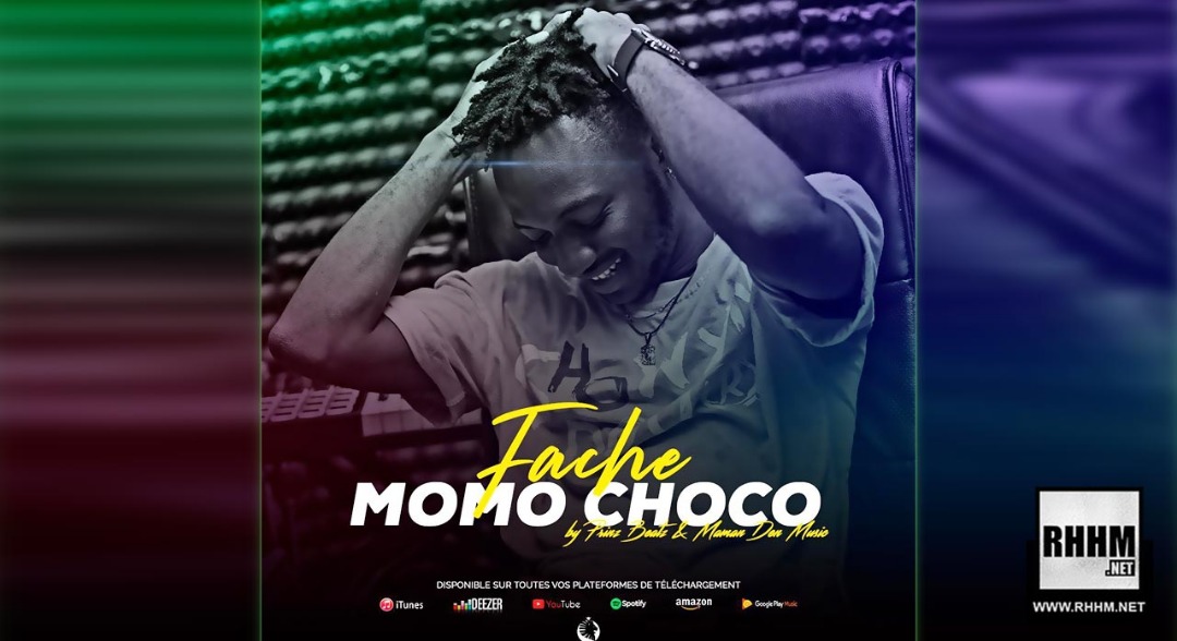 MOMO CHOCO - FÂCHÉ (2019)