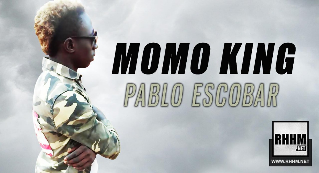 MOMO KING - PABLO ESCOBAR (2019)