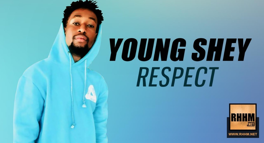 YOUNG SHEY - RESPECT (2019)