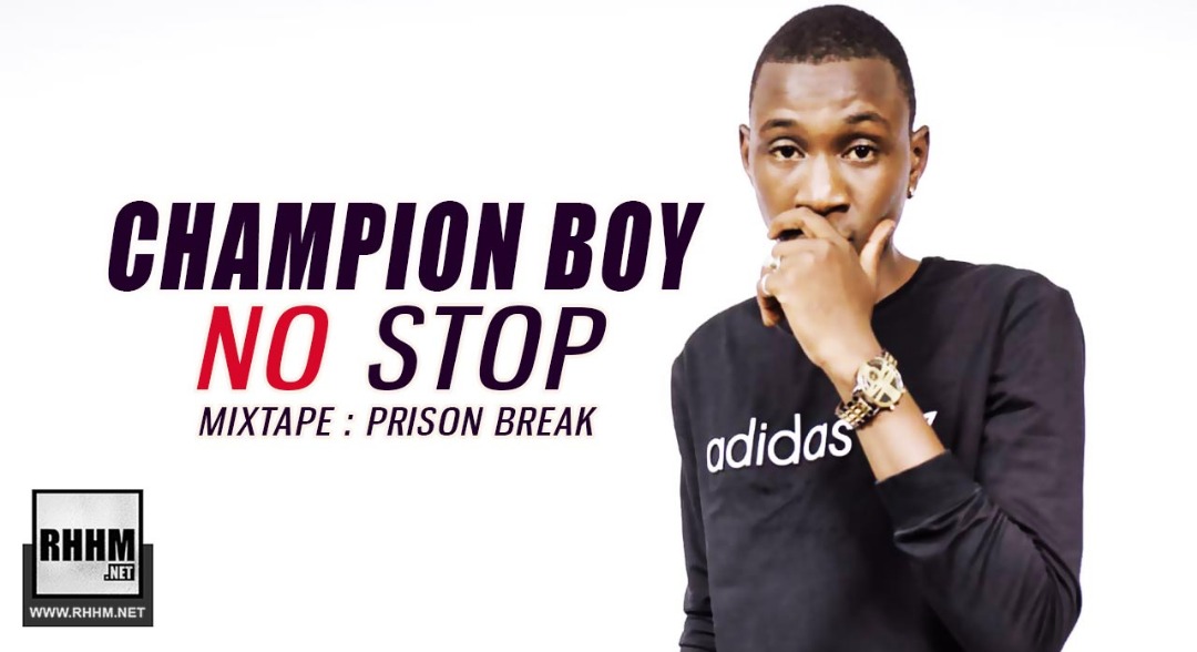 CHAMPION BOY - NO STOP (2019)