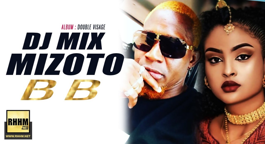 DJ MIX MIZOTO - BB (2019)