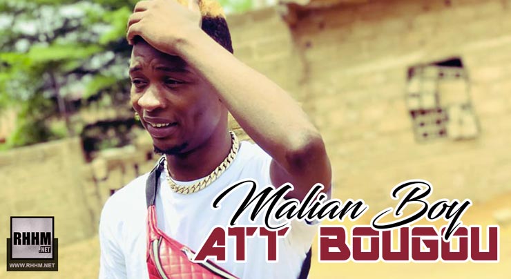 MALIAN BOY - ATT BOUGOU (2019)