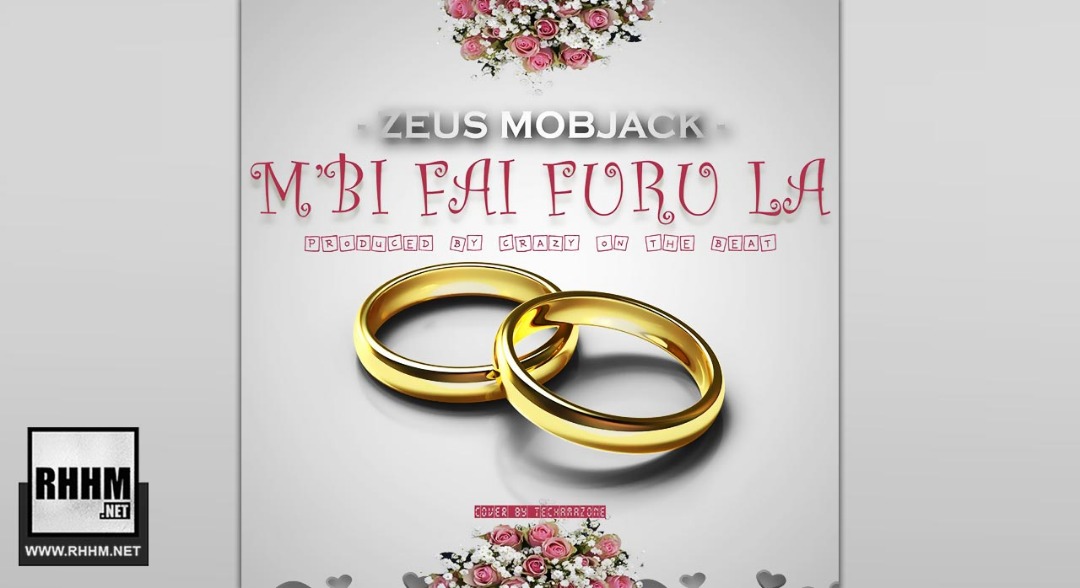 ZEUS MOBJACK - MBI FAI FURU LA (2019)