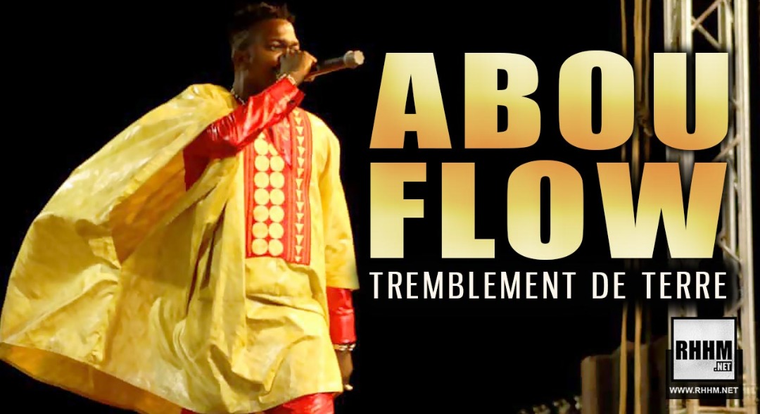 ABOU FLOW - TREMBLEMENT DE TERRE (2020)