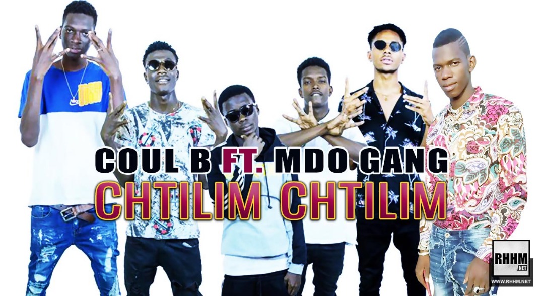 COUL B Ft. MDO GANG - CHTILIM CHTILIM (2020)