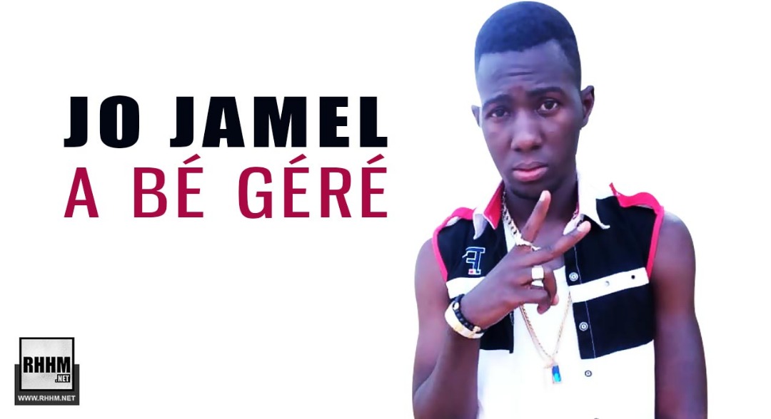 JO JAMEL - A BÉ GÉRÉ (2020)