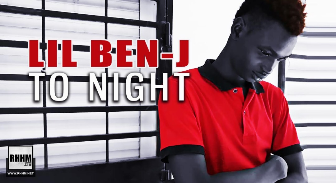 LIL BEN-J - TO NIGHT (2020)
