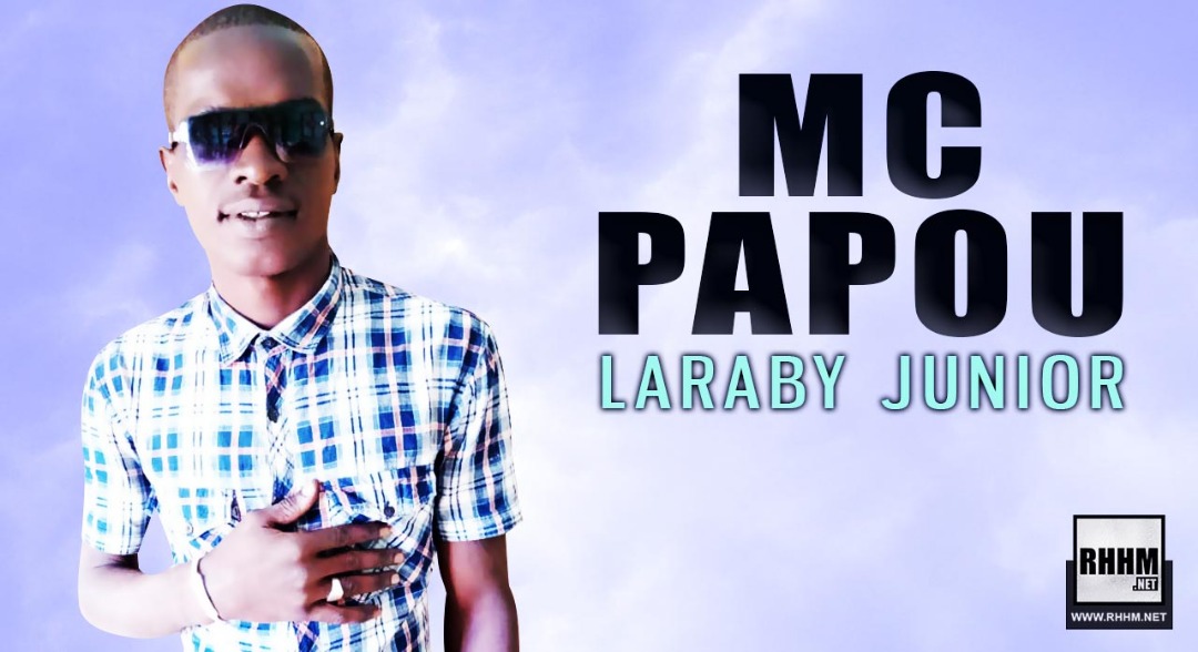 MC PAPOU - LARABY JUNIOR (2020)