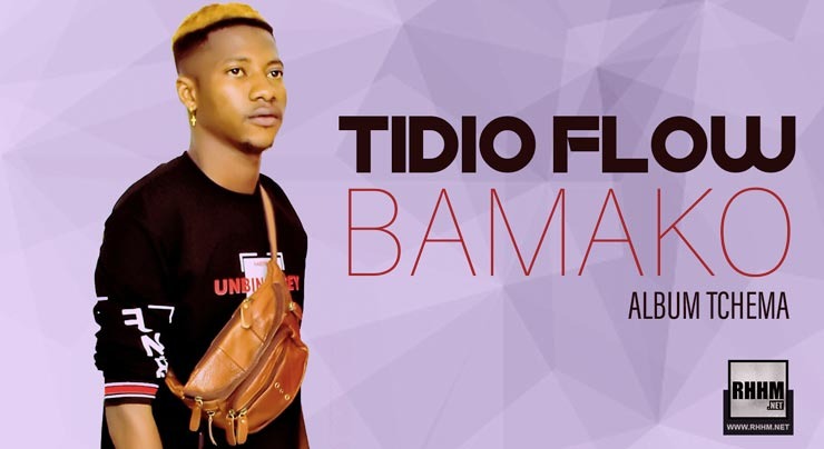 TIDIO FLOW - BAMAKO (2020)