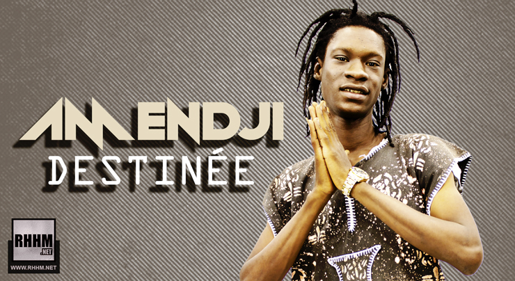 AMENDJI - DESTINÉE (2020) 13 AMENDJI - DESTINÉE (2020)