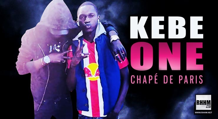 KEBE ONE - CHAPÉ DE PARIS (2020)