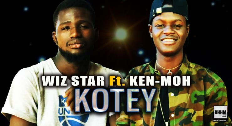 WIZ STAR Ft. KEN-MOH - KOTEY (2020)