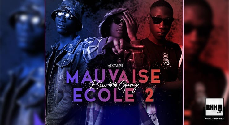 BIWORO GANG – MAUVAISE ECOLE 2 (Mixtape 2020). couverture
