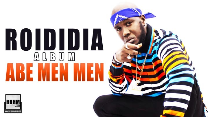 ROIDIDIA - ABE MEN MEN ( Album 2020)