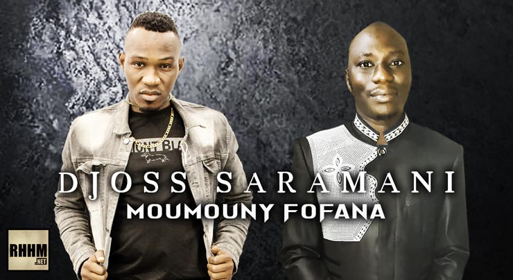 DJOSS SARAMANI - MOUMOUNY FOFANA (2020)