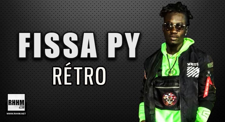 FISSA PY - RÉTRO (2020)