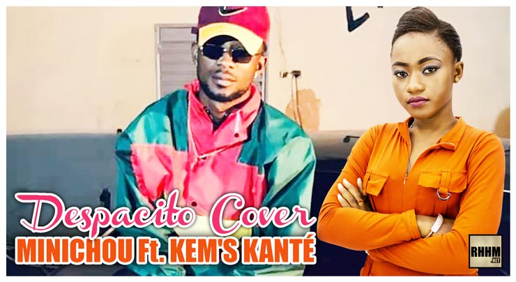 MINICHOU Ft. KEM'S KANTÉ - DESPACITO COVER (2020) 13 MINICHOU Ft. KEM'S KANTÉ - DESPACITO COVER (2020)