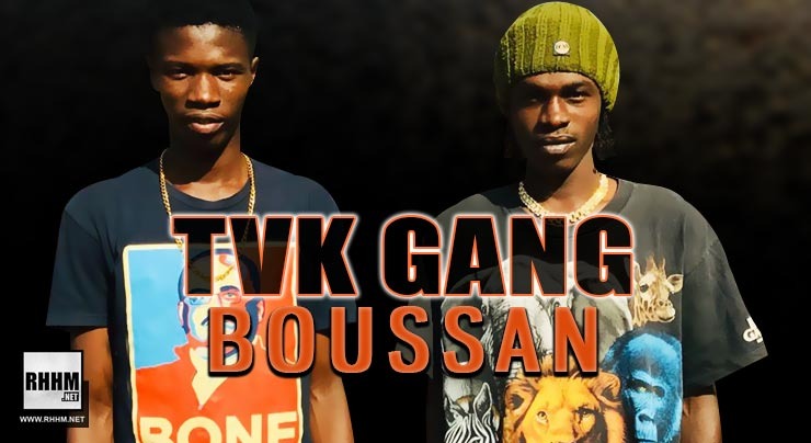 TVK GANG - BOUSSAN (2020)