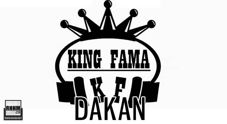 KING FAMA - DAKAN (2020)