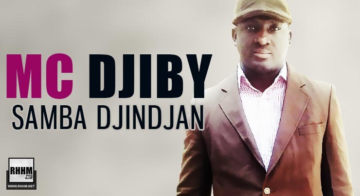 MC DJIBY - SAMBA DJINDJAN (2020)