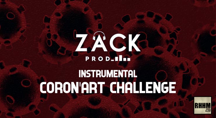 ZACK PROD - INSTRUMENTAL CORON'ART CHALLENGE (2020)