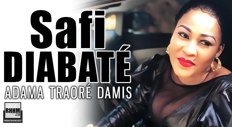 SAFI DIABATÉ - ADAMA TRAORÉ DAMIS (2020)