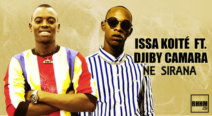 ISSA KOITÉ Ft. DJIBY CAMARA - NE SIRANA (2020) 13 ISSA KOITÉ Ft. DJIBY CAMARA - NE SIRANA (2020)