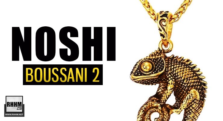 NOSHI - BOUSSANI 2 (2020)