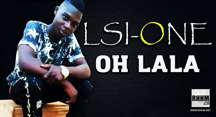 LSI-ONE - OH LALA (2020)