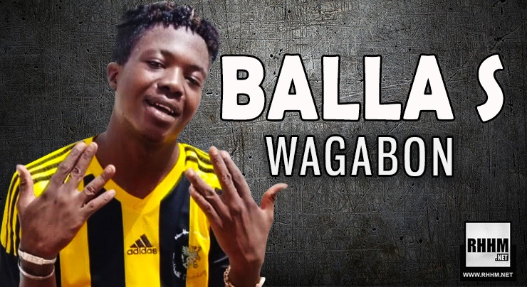 BALLA S - WAGABON (2020)