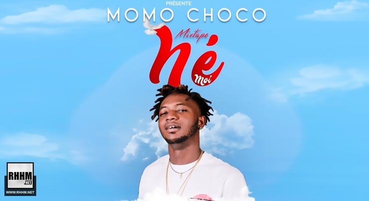 MOMO CHOCO - NÉ (Mixtape 2020)