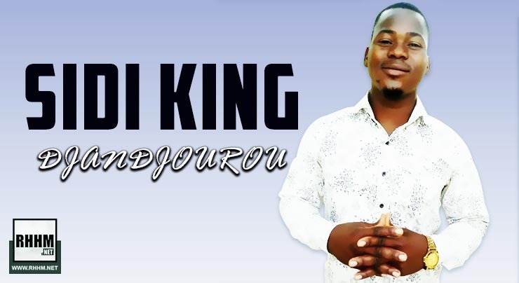 SIDI KING - DJANDJOUROU (2020)