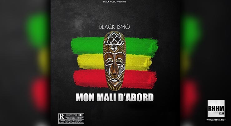 BLACK ISMO - MON MALI D'ABORD (2020)
