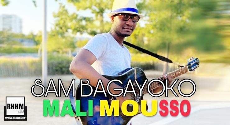 SAM BAGAYOKO - MALI MOUSSO (2020)