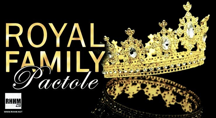 ROYAL FAMILY - PACTOLE (2020)