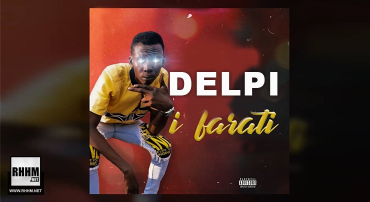 DELPI - I FARATI (2020)