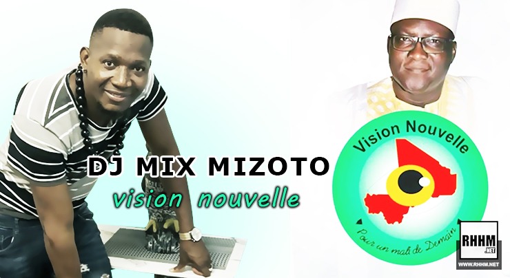 DJ MIX MIZOTO - VISION NOUVELLE (2020)
