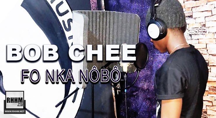 BOB CHEE - FO NKA NÔBÔ (2020)